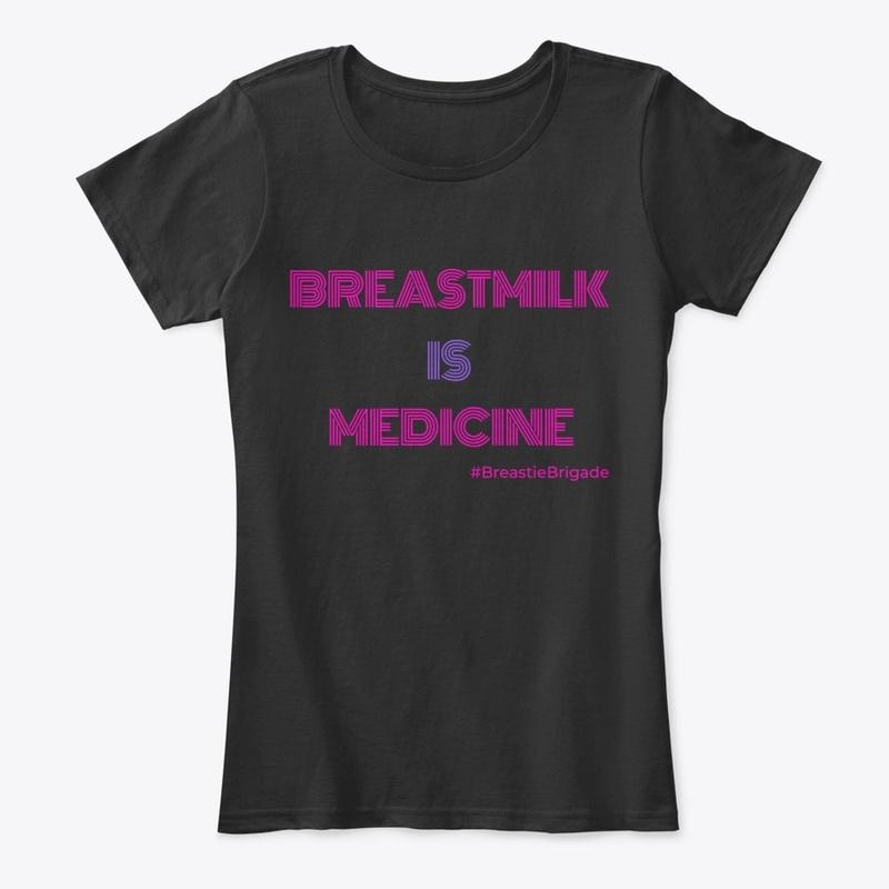 Breastmilk is Medicine