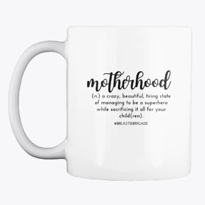 Motherhood Collection